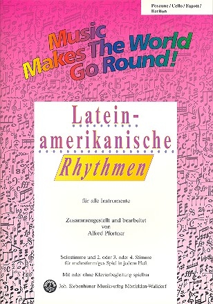 Lateinamerikanische Rhythmen fr flexibles Ensemble Posaune/Cello/Fagott/Bariton