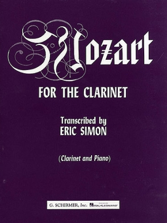 Mozart for the Clarinet for clarinet and piano