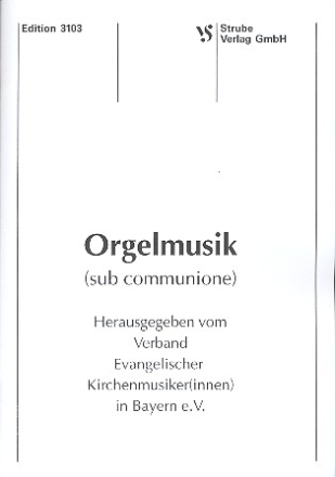 Orgelmusik (sub communione)  