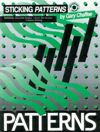 Sticking Patterns (+CD) Accented singles, drum set doubles, creativ sticking