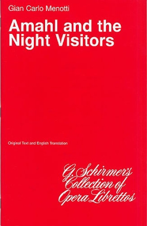 AMAHL AND THE NIGHT VISITORS LIBRETTO (EN)