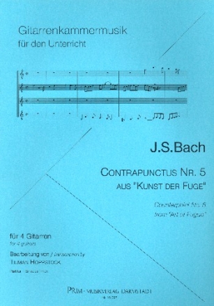 Contrapunctus Nr.5 aus 'Die Kunst der Fuge' BWV1080 fr 4 Gitarren Partitur und Stimmen