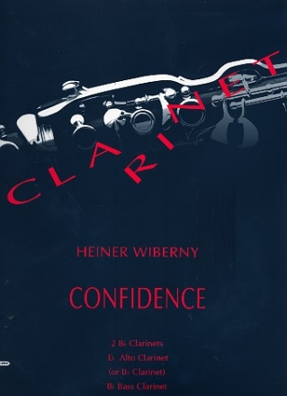 Confidence for 4 clarinets score and parts