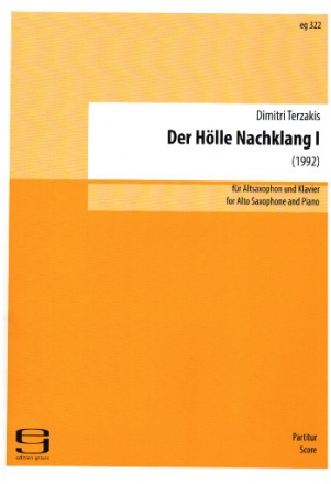 Der Hlle Nachklang 1 (1992) fr Altsaxophon und Klavier