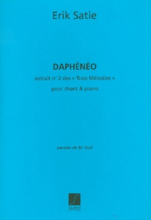 Dapheneo pour voix et piano 3 melodies