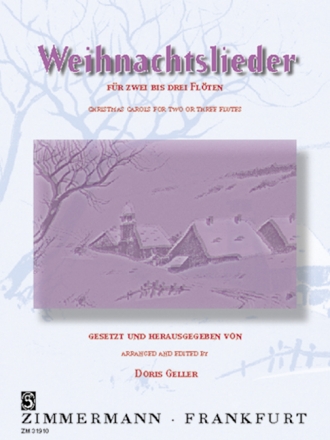 Weihnachtslieder fr 2-3 Flten Partitur und Stimmen