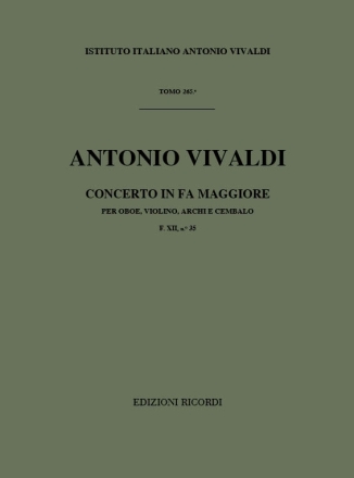 CONCERTO IN FA MAGGIORE PER OBOE, VIOLINO, ARCHI E CEMBALO F12,35   PARTITUR