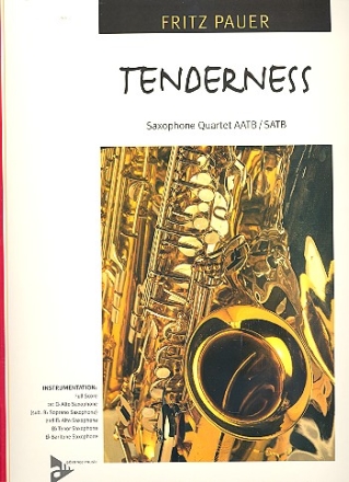 Tenderness Soul-Rock fr fr 4 Saxophone (AATB) Partitur und Stimmen