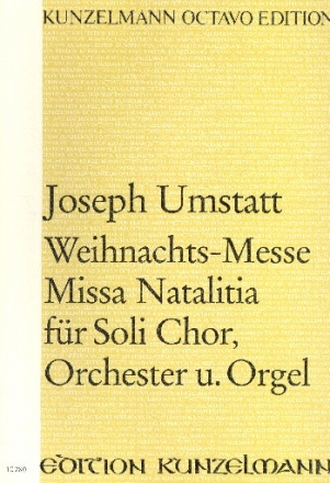 Weihnachtsmesse fr Soli, Chor Orchester und Orgel Klavierauszug