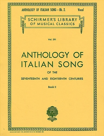 Anthology of Italian Song vol.2 for medium high voice and piano schirmer's library vol.291