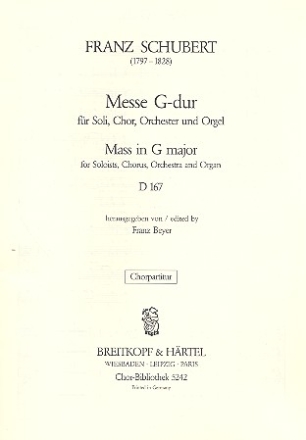 Messe G-Dur D167 fr Soli, Chor und Orchester Chorpartitur