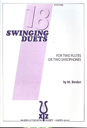 18 swinging Duets for 2 flutes (2 saxophones)