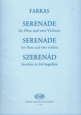 SERENADE FUER FLOETE UND 2 VIOLINEN PARTITUR UND STIMMEN