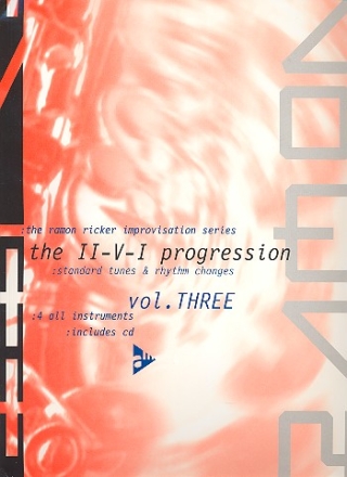 The II-V-I Progression (+CD) - Standard Tunes and Rhythm Changes for all instruments