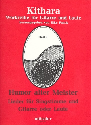 Humor alter Meister fr Singstimme und Gitarre (Laute)