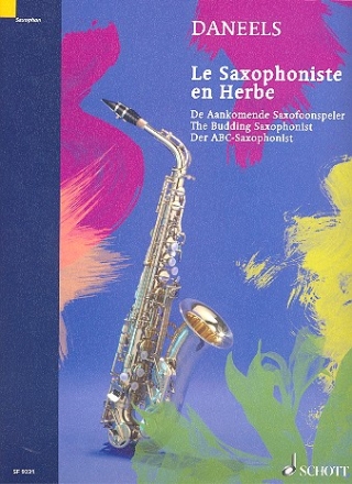 Le saxophoniste en herbe fr Saxophon Neuausgabe 2008