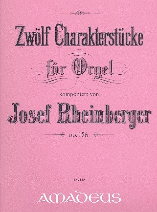 12 Charakterstcke op.156 fr Orgel