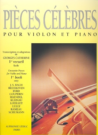 PIECES CELEBRES VOL.1 (FACILE) POUR VIOLON ET PIANO CATHERINE, GEORGES, ED.