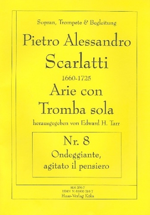 Ondeggiante agitato il pensiero fr Sopran, Trompete, Streicher und Bc Partitur und Stimmen (Bc ausgesetzt)