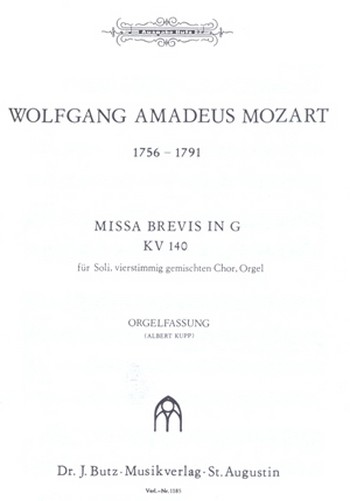 Missa brevis G-Dur KV140 fr Soli, Chor, Orchester und Orgel Klavierauszug (Orgelfassung)