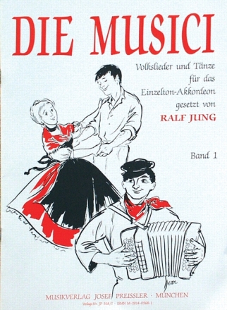 Die Musici Band 1 Lieder und Tnze fr Einzeltonakkordeon