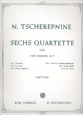 6 Quartette fr 4 Hrner in F Partitur und Stimmen