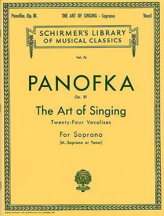 The Art of Singing op.81 24 Vocalises for soprano (mezzo-s, tenor) and piano