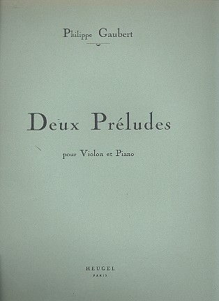 2 preludes pour violon et piano