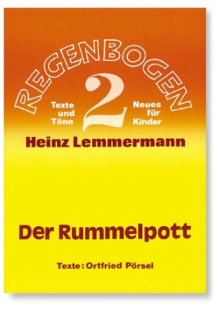 Der Rummelpott 7 Spiele zum Singen und Tanzbeinschwingen