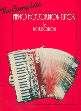 The complete accordeon tutor (en) SCHULE FUER AKKORDEON (ENGL)