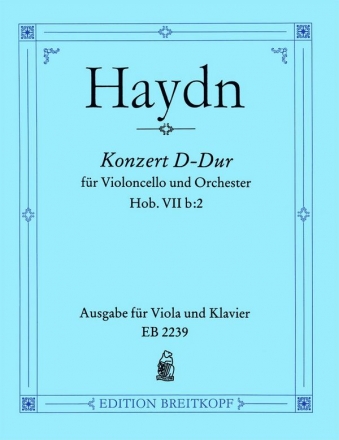 Konzert D-Dur Hob.VIIB:2 fr Violoncello und Orchester fr Viola und Klavier