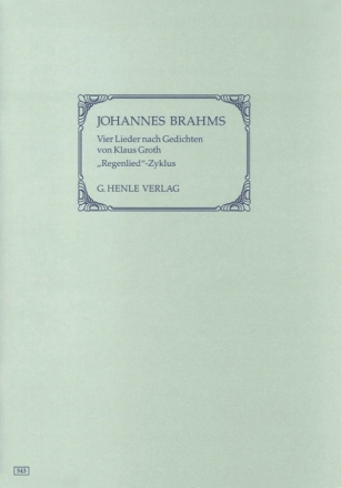 4 Lieder nach Gedichten von Klaus Groth fr Gesang und Klavier Regenlied-Zyklus