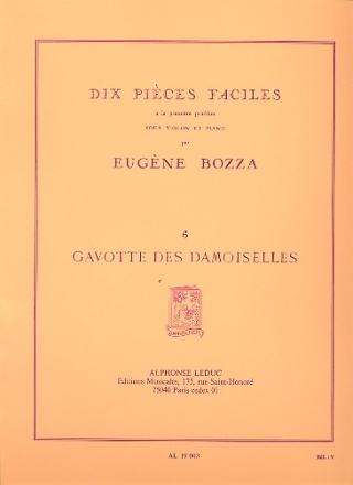 GAVOTTE DES DAMOISELLES POUR VIO- LON ET PIANO                     V 10 PIECES FACILES NO.6