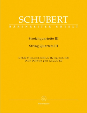 Streichquartette Band 3 D74, D87, dD112, D173, D353, D103 Stimmen