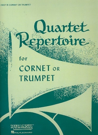 Quartet Repertoire for 4 cornets (trumpets) Cornet 1 in Bb