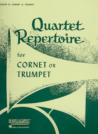 Quartet Repertoire for 4 cornets (trumpets) Cornet 4 in Bb