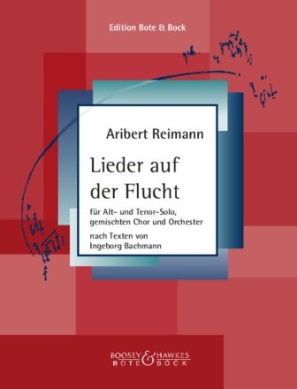 Lieder auf der Flucht fr Alt- und Tenor solo, gemischter Chor und Orchester Klavierauszug