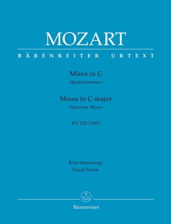 Missa C-Dur KV220 fr Soli, Chor und Orchester Klavierauszug