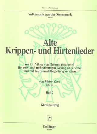 Alte Krippen- und Hirtenlieder Band 2 fr Chor und Instrumentalbegleitung Klavierauszug