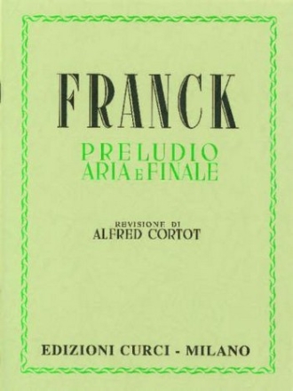 PRELUDIO ARIA E FINALE PER PIANOFORTE CORTOT, ALFRED, ED.