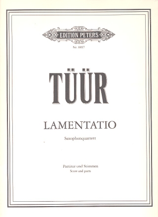 Lamentatio fr Saxophonquartett (SATB) Partitur und Stimmen