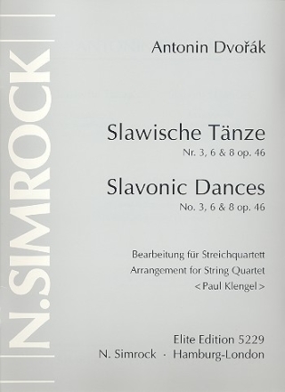 3 slawische Tnze aus op.46 (NR.3,6,8) fr Streichquartett Partitur und Stimmen