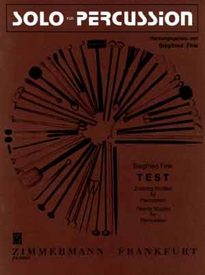 TEST 20 STUDIEN FUER PERCUSSION  SOLO FUER PERCUSSION