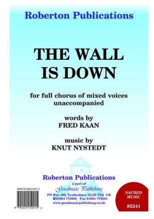 The wall is down for full chorus of mixed voices unaccompanied Score