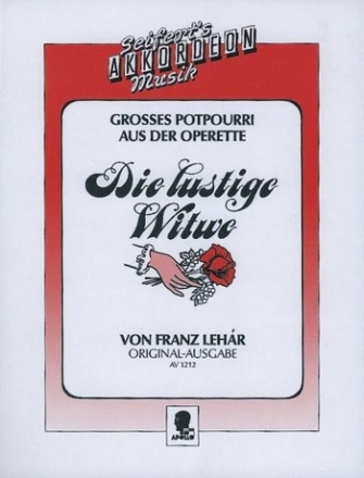 Die lustige Witwe - Groes Potpourri fr Akkordeon