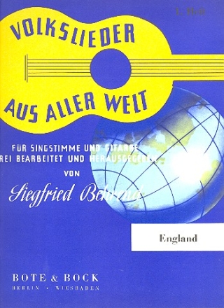 Volkslieder aus aller Welt Band 1 Lieder aus England fr Singstimme und Gitarre