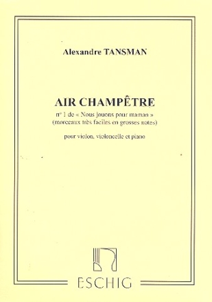 Air Champetre pour violon, violoncelle et piano (grosses notes)