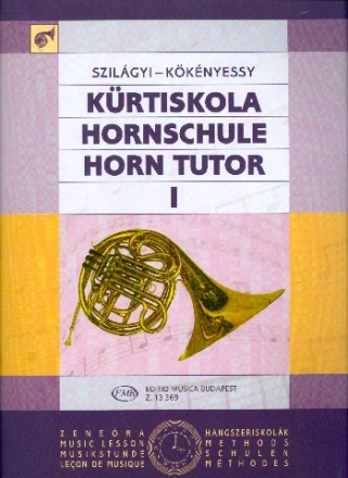 Hornschule Band 1: (dt/engl/ung)