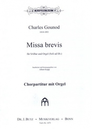 Missa brevis fr gem Chor (SABar) und Orgel (Soli ad lib) Partitur