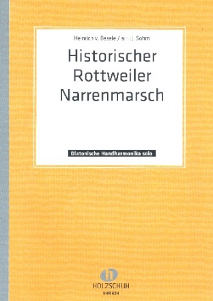 Historischer Rottweiler Narrenmarsch fr diatonische Handharmonika